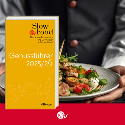 Neuer Slow Food Genussführer 2025/26: Mit Slow Food auf kulinarischer Reise durch Deutschland
